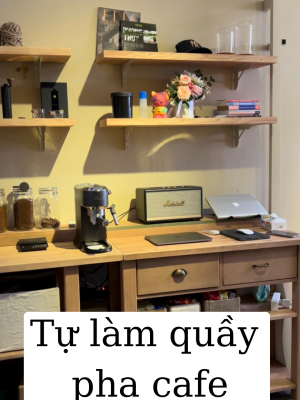 Tự làm quầy pha cafe